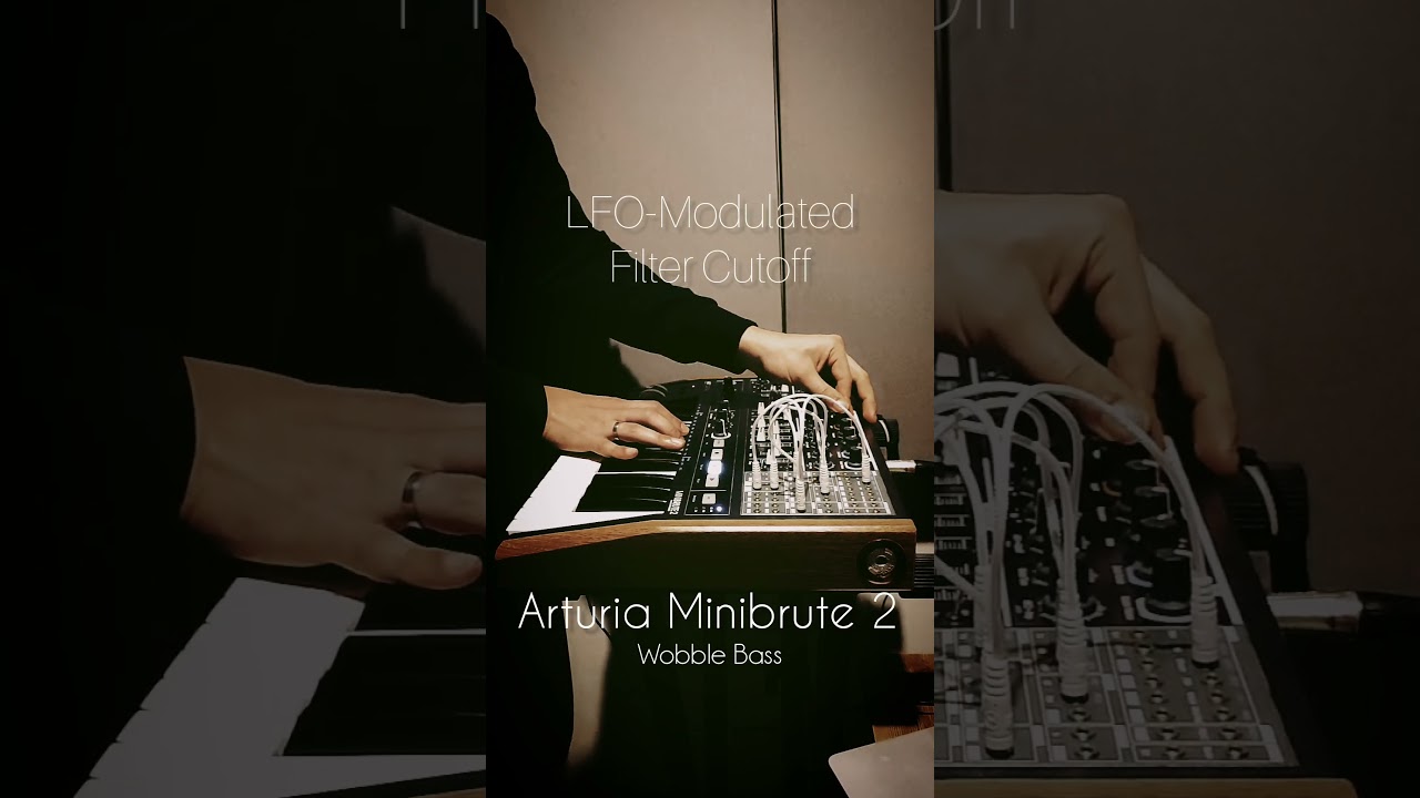 Arturia Minibrute 2 Wobble Bass