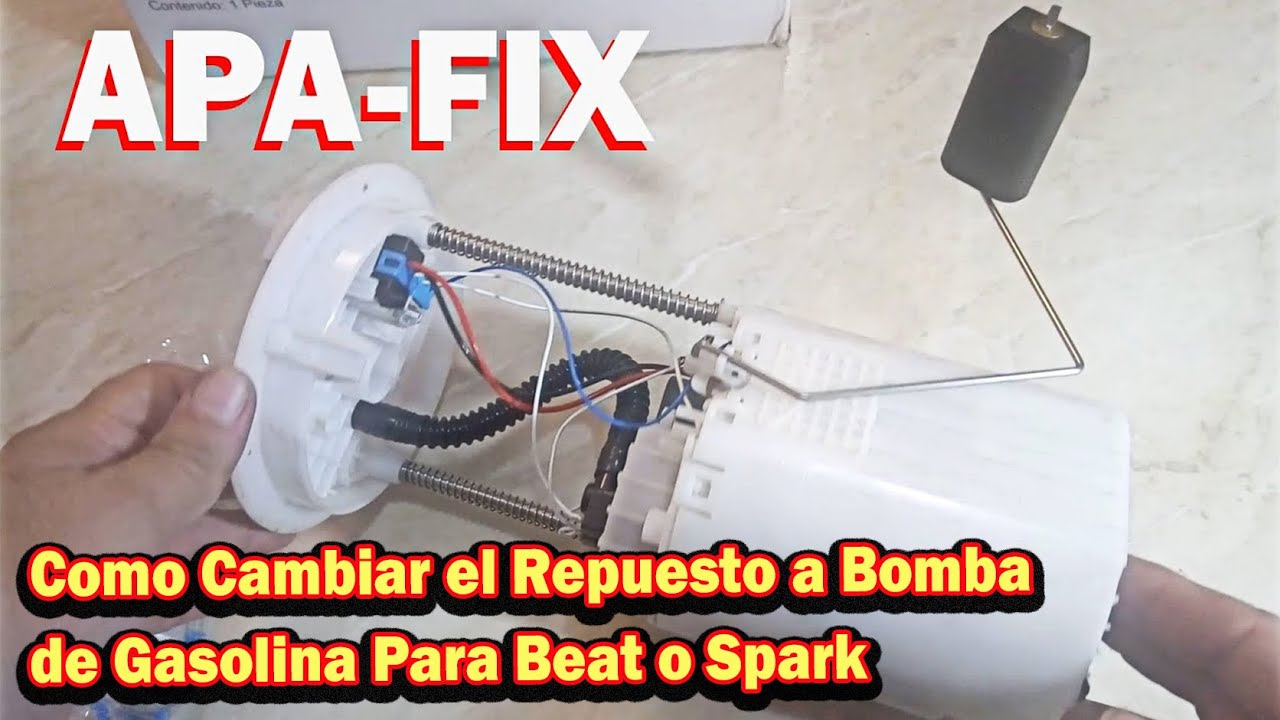 Como Cambiar el Repuesto a Bomba de Gasolina Para Beat o Spark