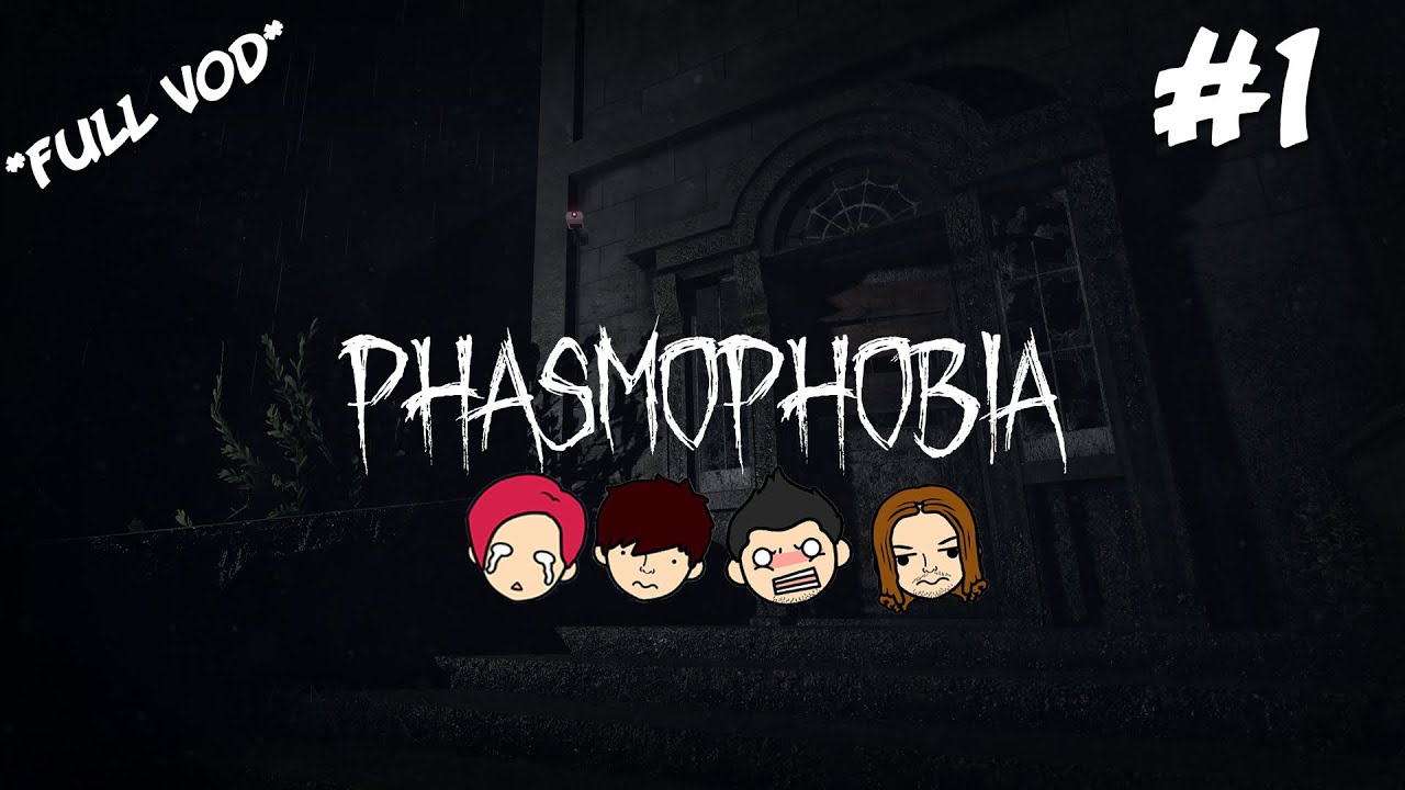Totally Legit Ghost Hunters Try To Catch Ghosts - Phasmophobia VOD #1