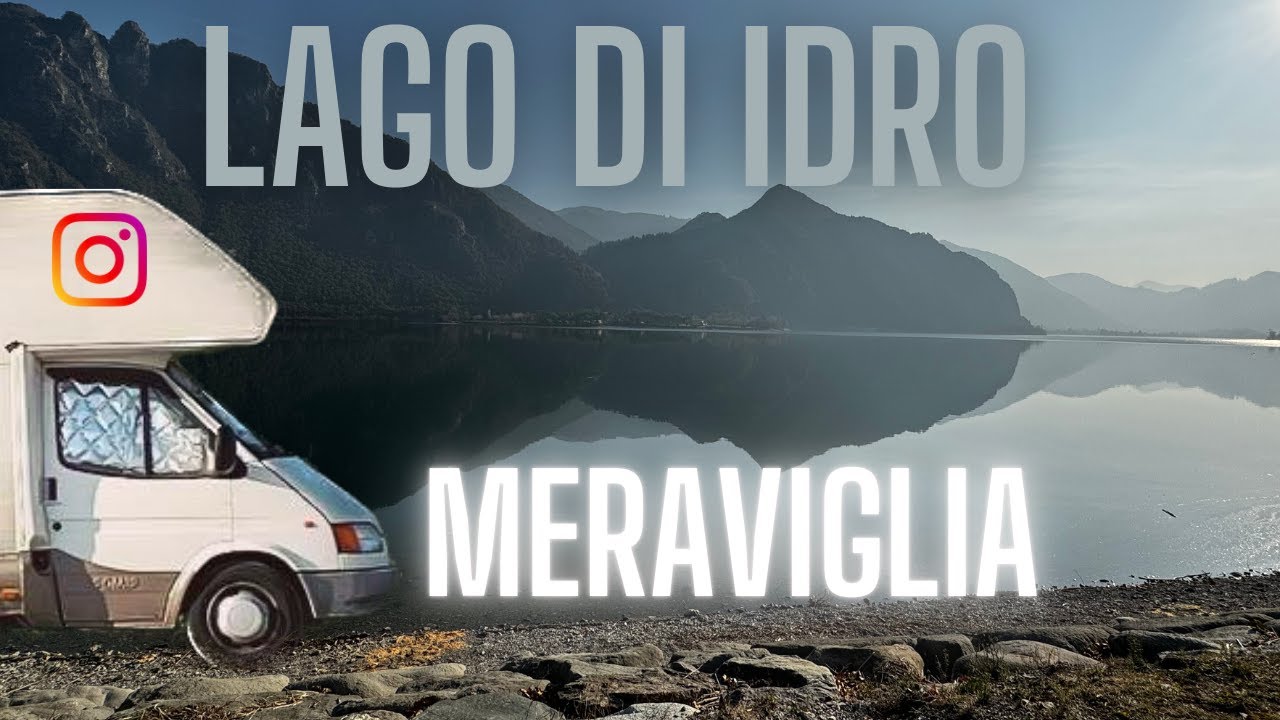 UN LUOGO DA VEDERE!!! Lago di Idro in #camper