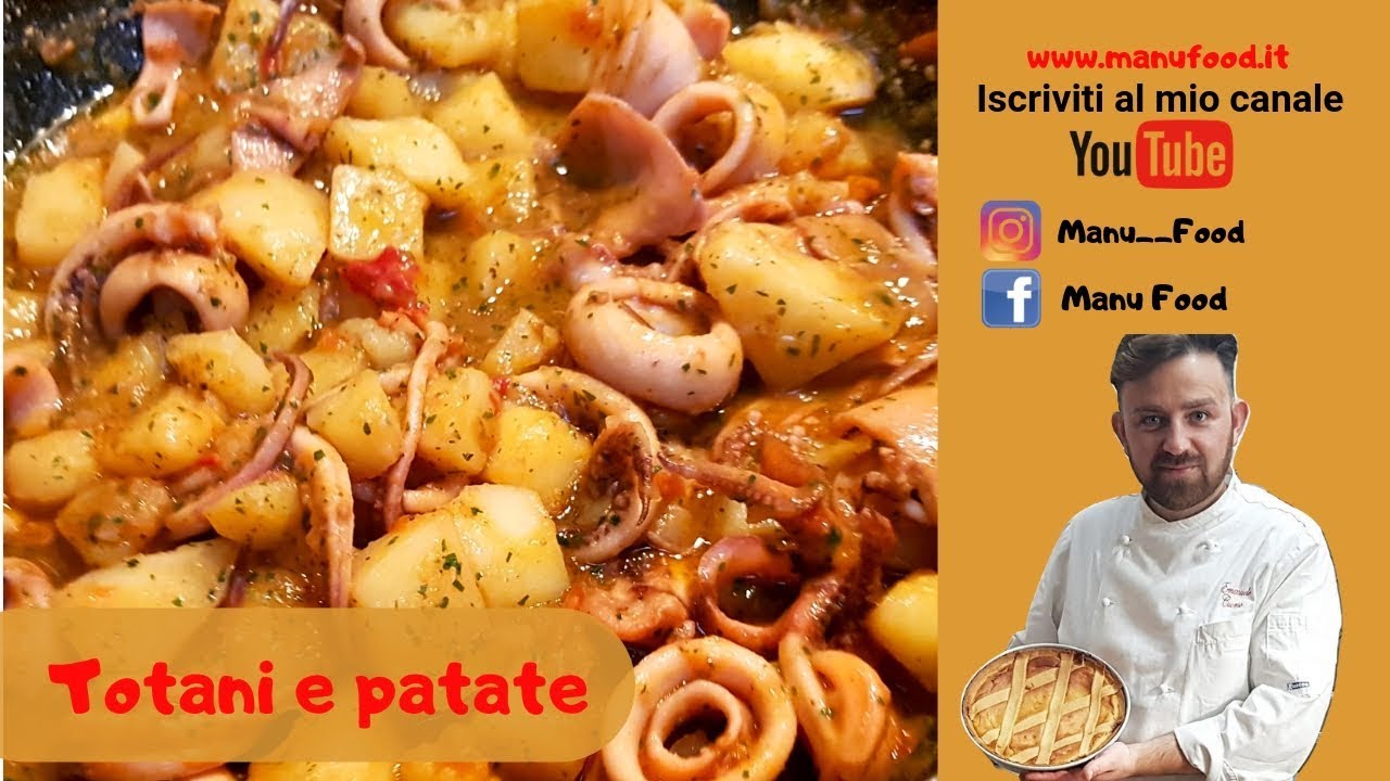 Totani e Patate Manu Food