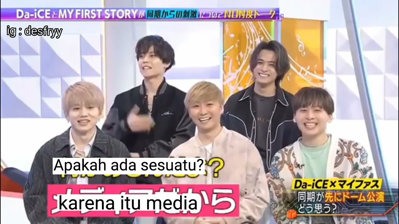 Interview Da-iCE X My First Story [Da-iCE Music Lab] (Sub Indo) part 1