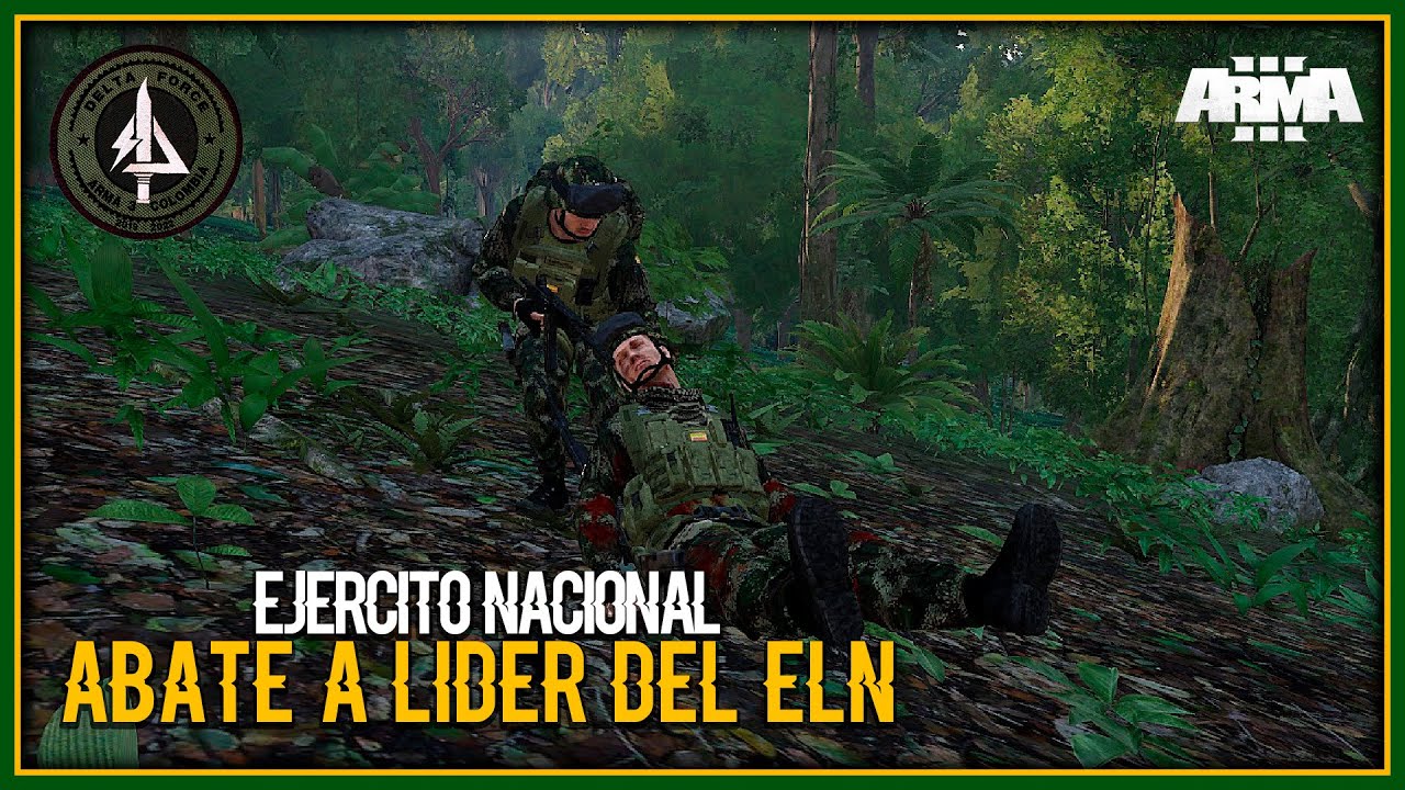 ARMA 3 • Líder del ELN abatido por el Ejercito Nacional