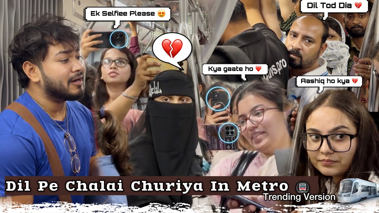 Singing In Metro (मेट्रो) 🚇 Saiyaara X Dil Pe Chalai Churiya (Trending Version) | Public Gone Crazy