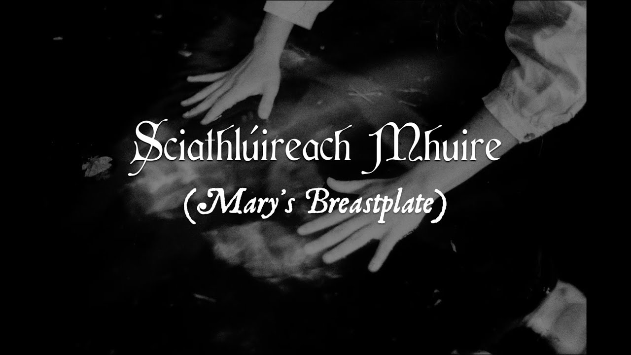 LES ITINÉRANTES - Sciathlúireach Mhuire (Lyric Video)