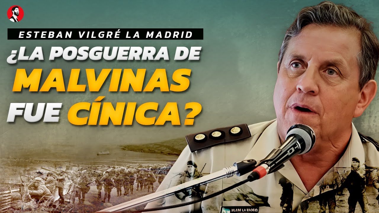 🔥 MALVINAS: LA VERDAD QUE NADIE TE CONTÓ | Entrevista con Esteban Vilgré La Madrid