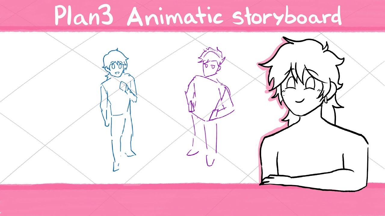 Plan3 animatic storyboard