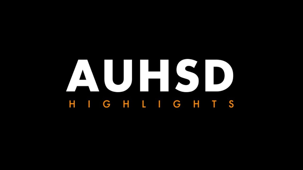 2025-2026 AUHSD Highlights