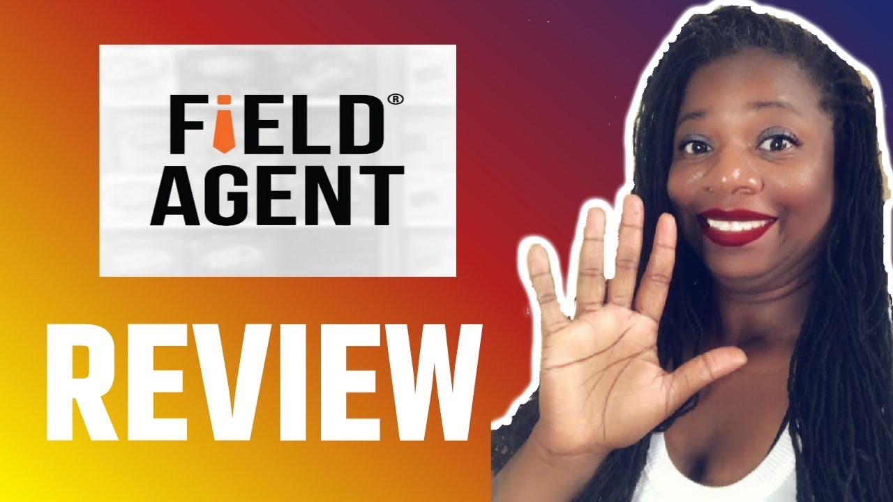 Field Agent App 2019 Review