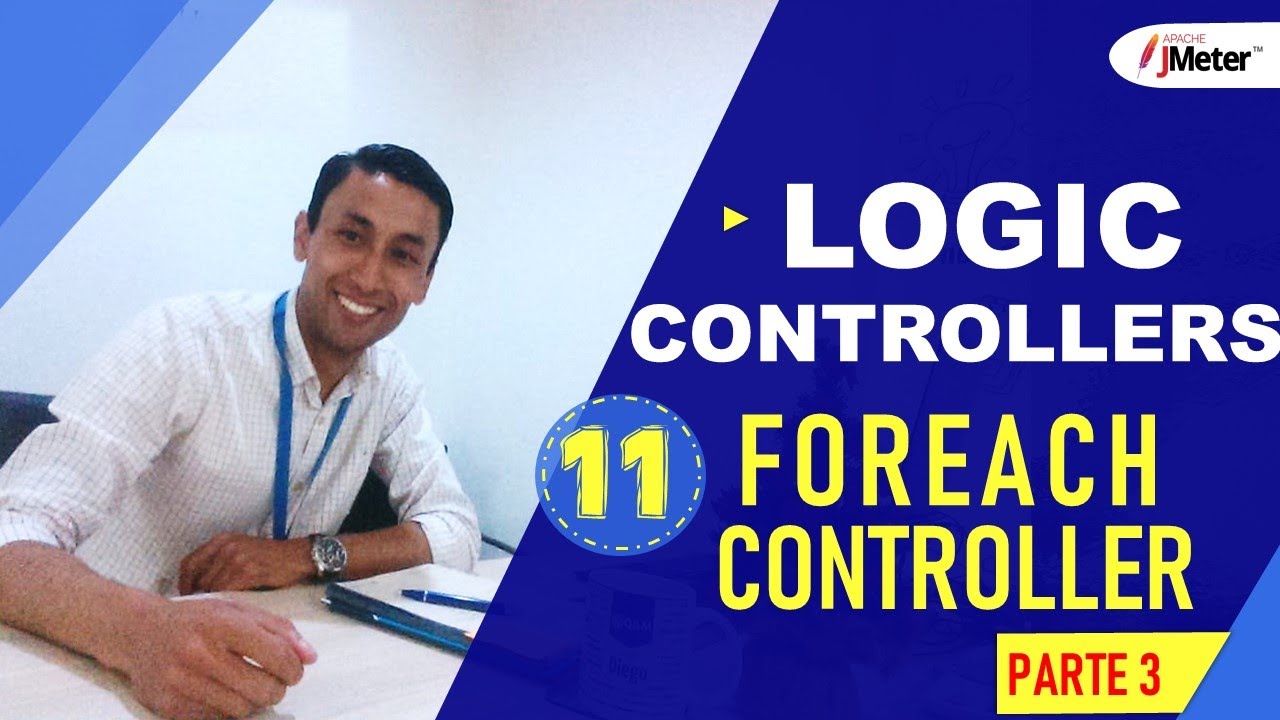 JMETER - 11 | LOGIC CONTROLLERS | Foreach Controller - Parte 3