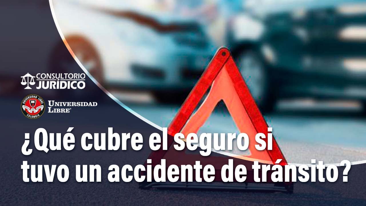 Tuvo un accidente de tránsito ¿Qué cubre el seguro? | El Tiempo