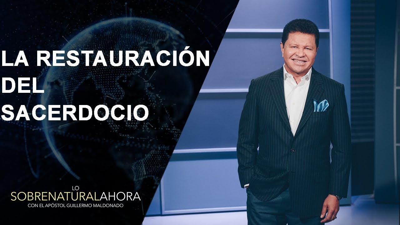 La Restauraci&oacute;n del Sacerdocio - Lo Sobrenatural Ahora | Al Aire: Julio 8, 2018