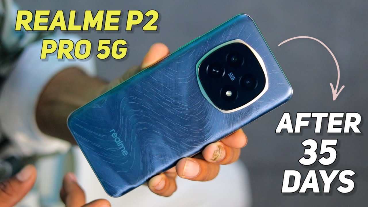 Full Review After 35 Days :- Realme P2 Pro 5G | Buy Or Not Buy || Major Problems?