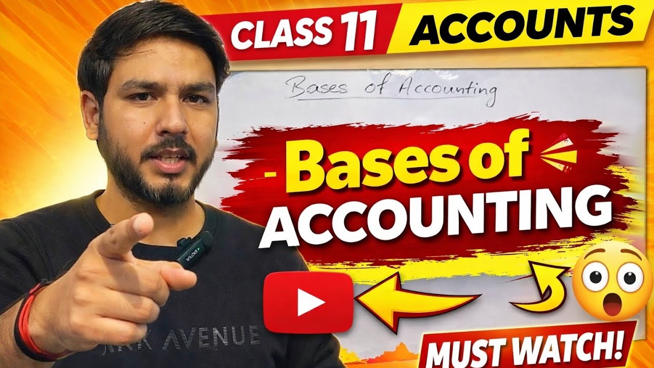 Bases of Accounting in 13 Minutes 🔥 | Class 11 Accounts Chapter 4 | CBSE 2025 #class11 #exam 