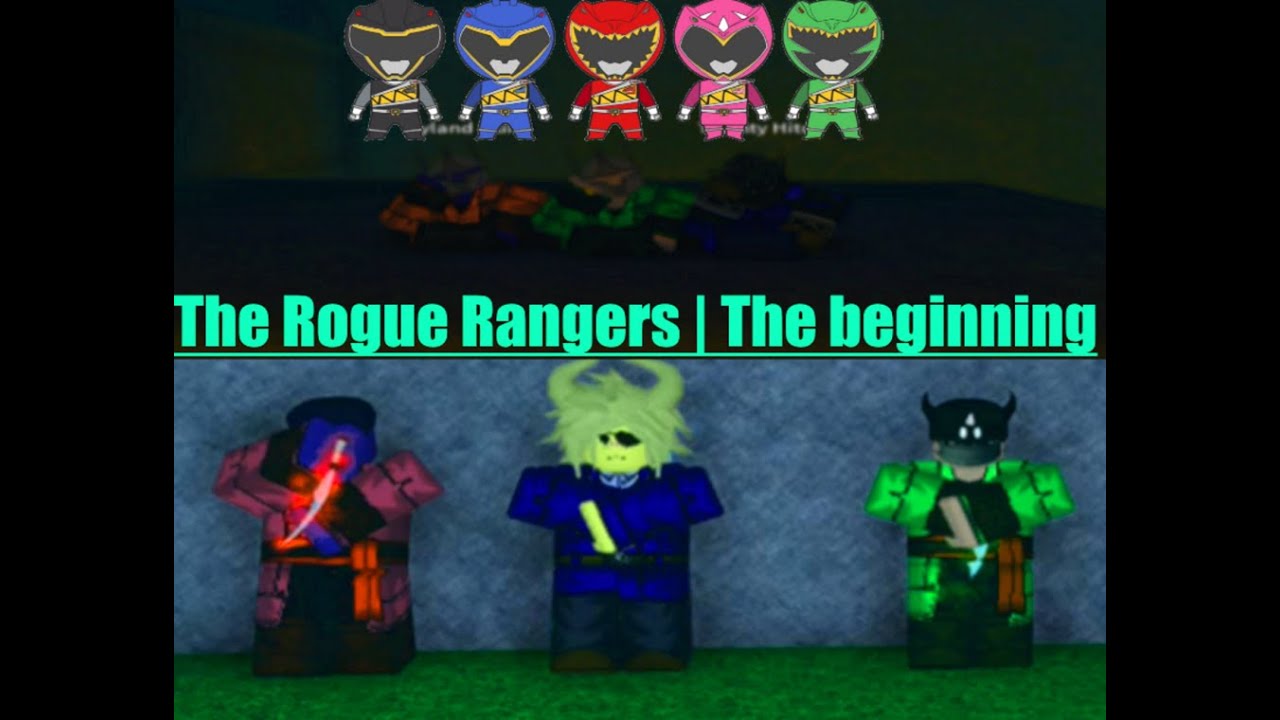 The Rogue Rangers | The Beginning