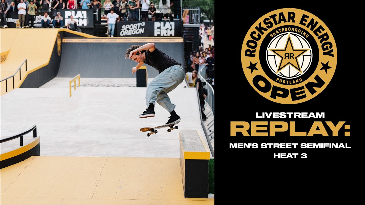 Повтор соревнования: мужской уличный полуфинал, заезд 3 | Rockstar Energy Open 2025 в Портленде