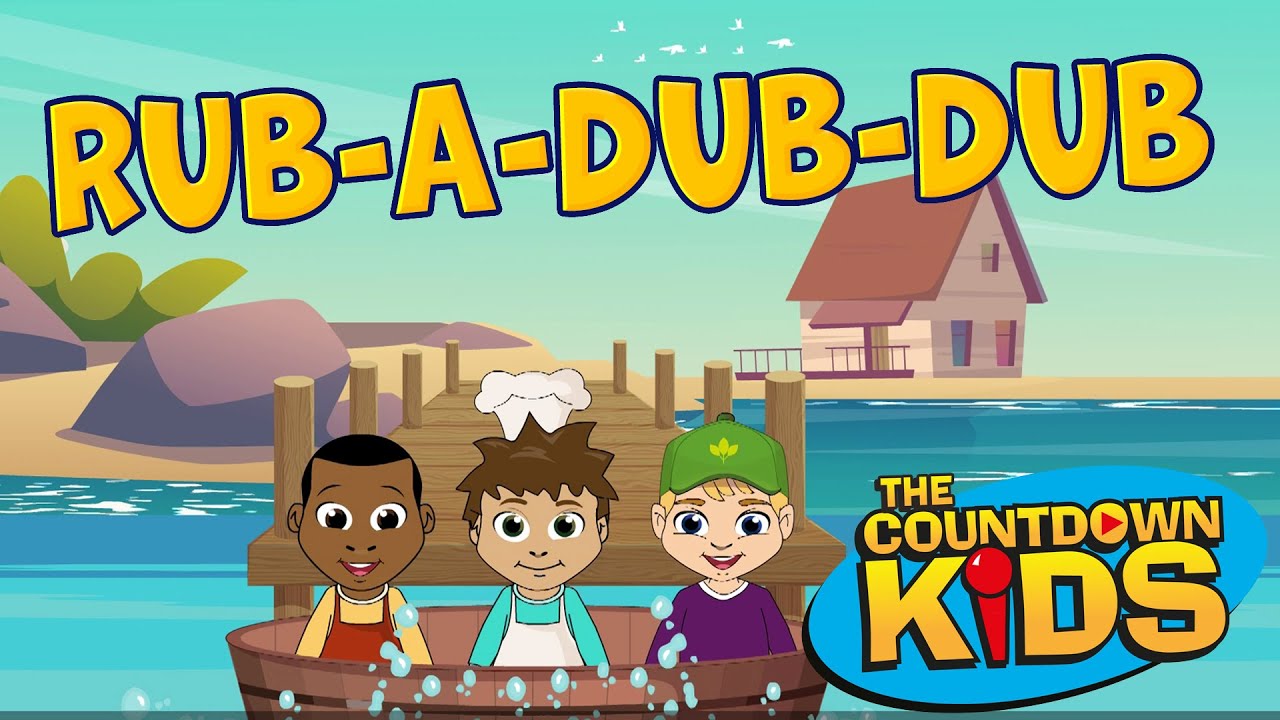 Rub-A-Dub-Dub (Three Men In A Tub) - The Countdown Kids | Kids Songs & Nursery Rhymes | Lyrics Video