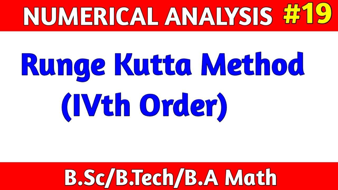 Runge Kutta Method Fourth Order In Hindi | Runge Kutta Method In Numerical Method
