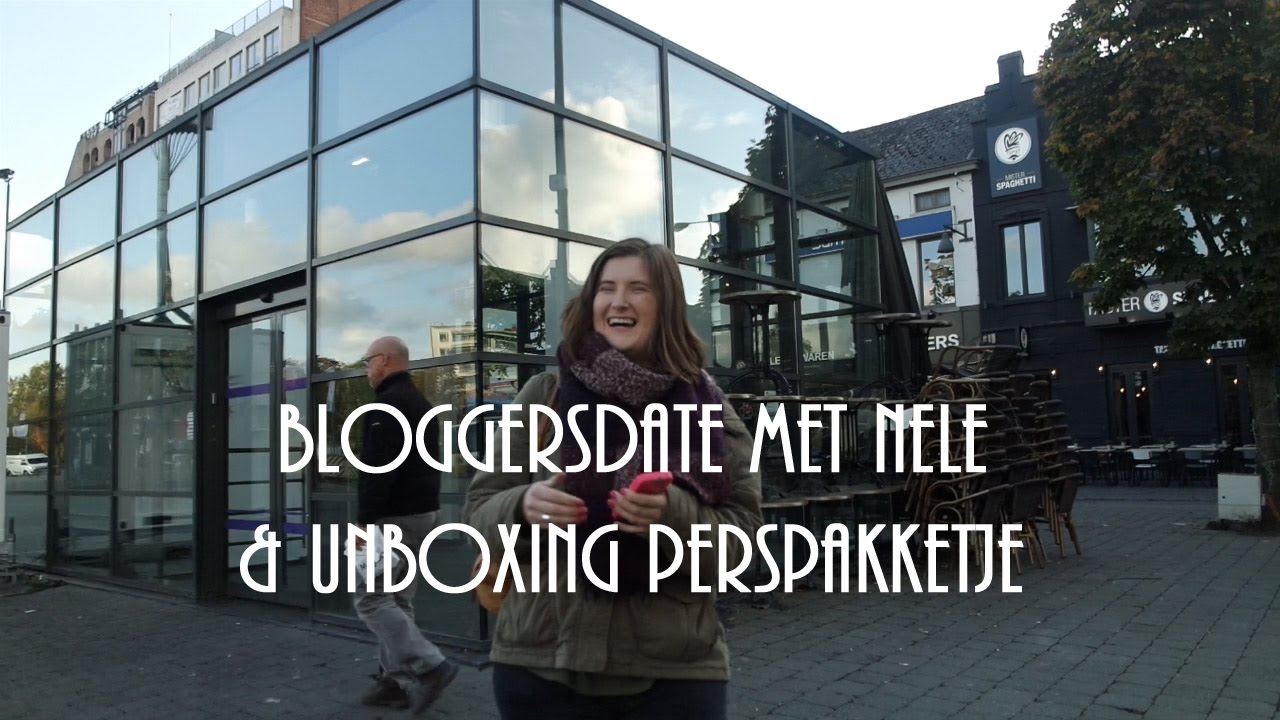 Bloggersdate met Nele & unboxing perspakketje| Vlog #32