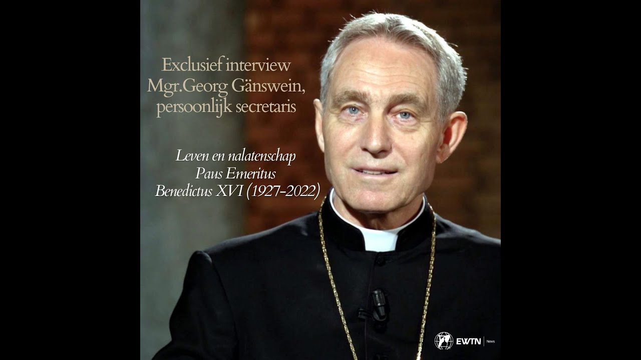 Exclusief: Leven en nalatenschap paus emeritus Benedictus XVI (1927-2022), Mgr.Georg Gänswein