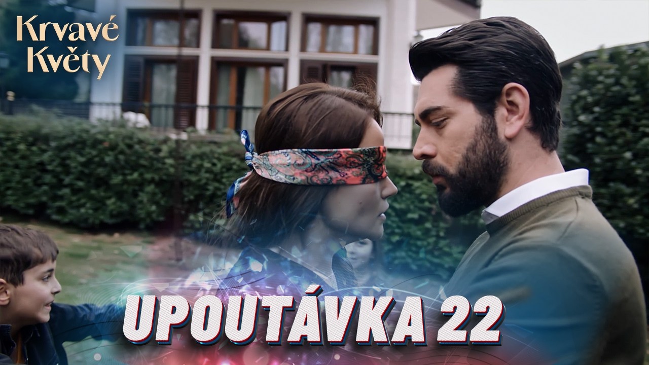 Krvavé Květy – 22. Díl | Teaser s Českými Titulky | Nový Seriál 2026 | Turecký Seriál