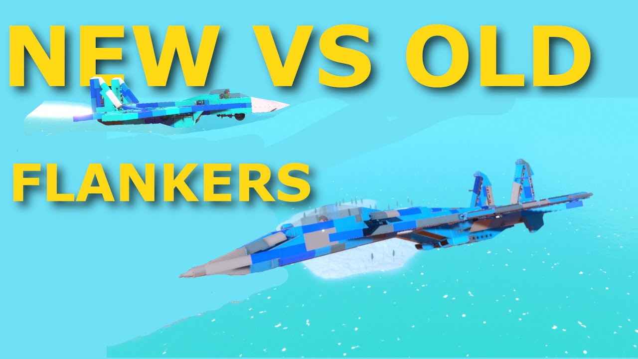 Old VS New SU-27 Flankers | Trailmakers