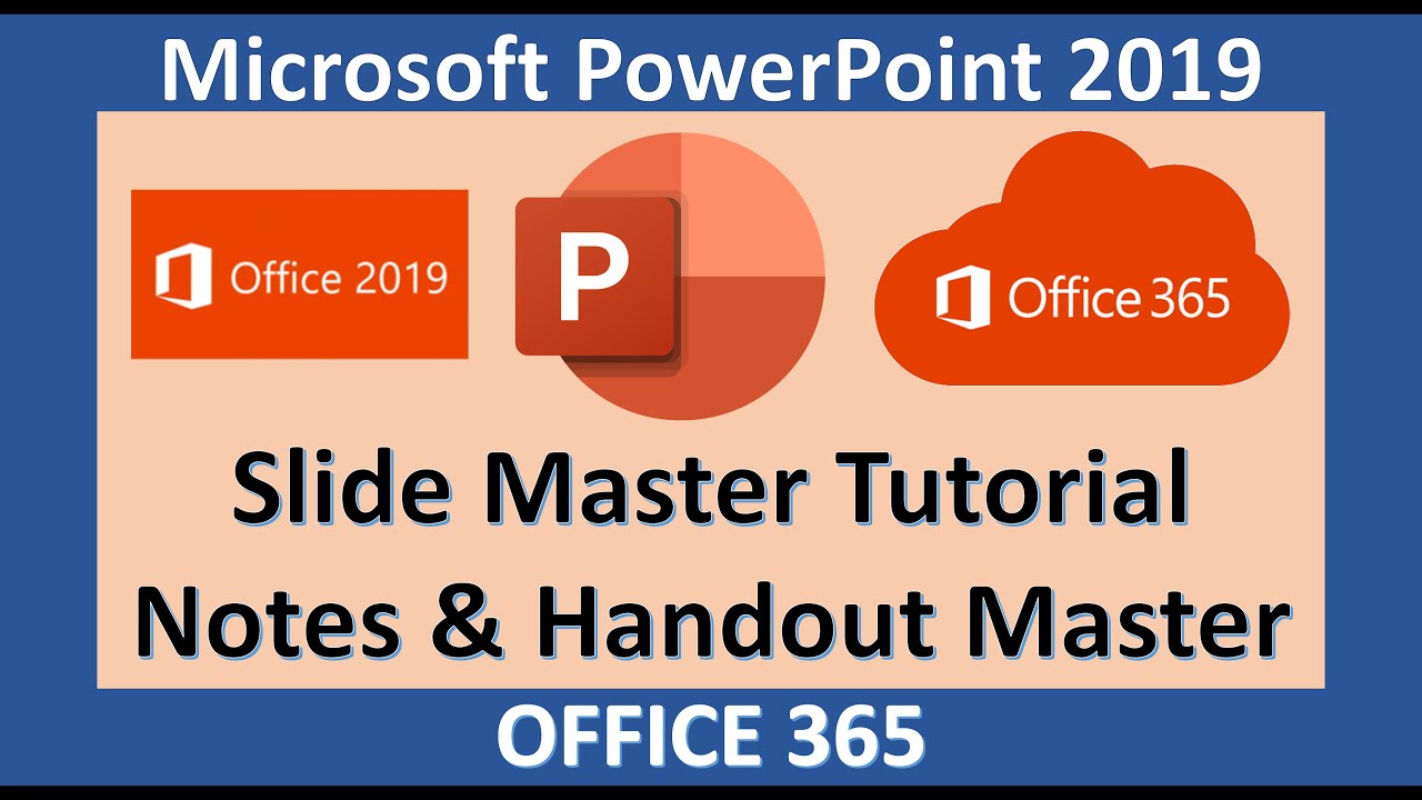 PowerPoint 2019 - Modify Slide Masters - Microsoft Office 365