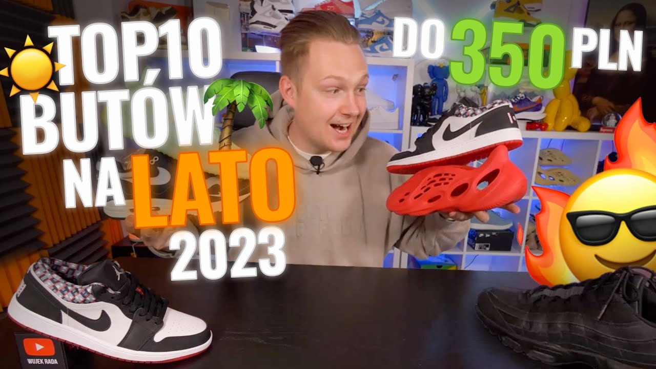 BUTY NA LATO 2023 🥵 TOP 10 do 400 złotych! Sneakersy Nike Dunk, Adidas Yeezy,, Jordan 1, Vapormax