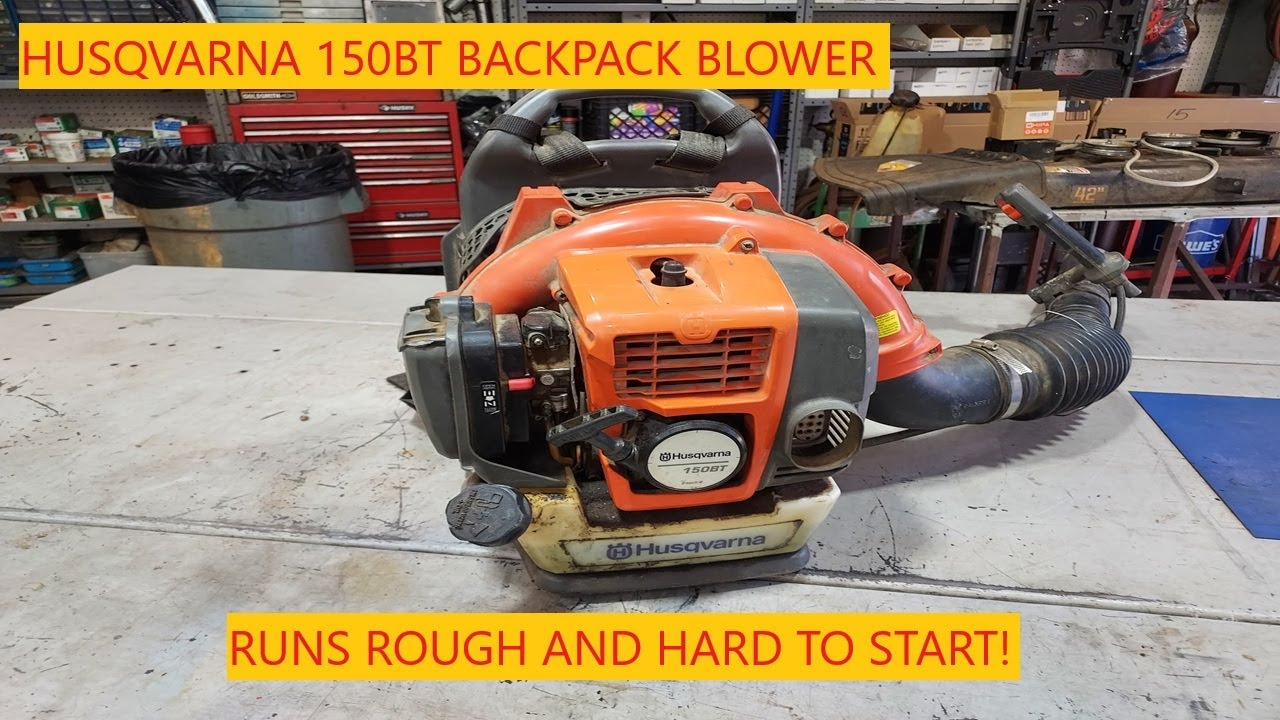 Воздуходувка Husqvarna 150BT Back Back | Работает с трудом и заводится с трудом!