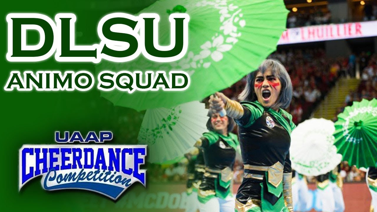 DLSU Animo Squad - 2017 UAAP Cheerdance Competition