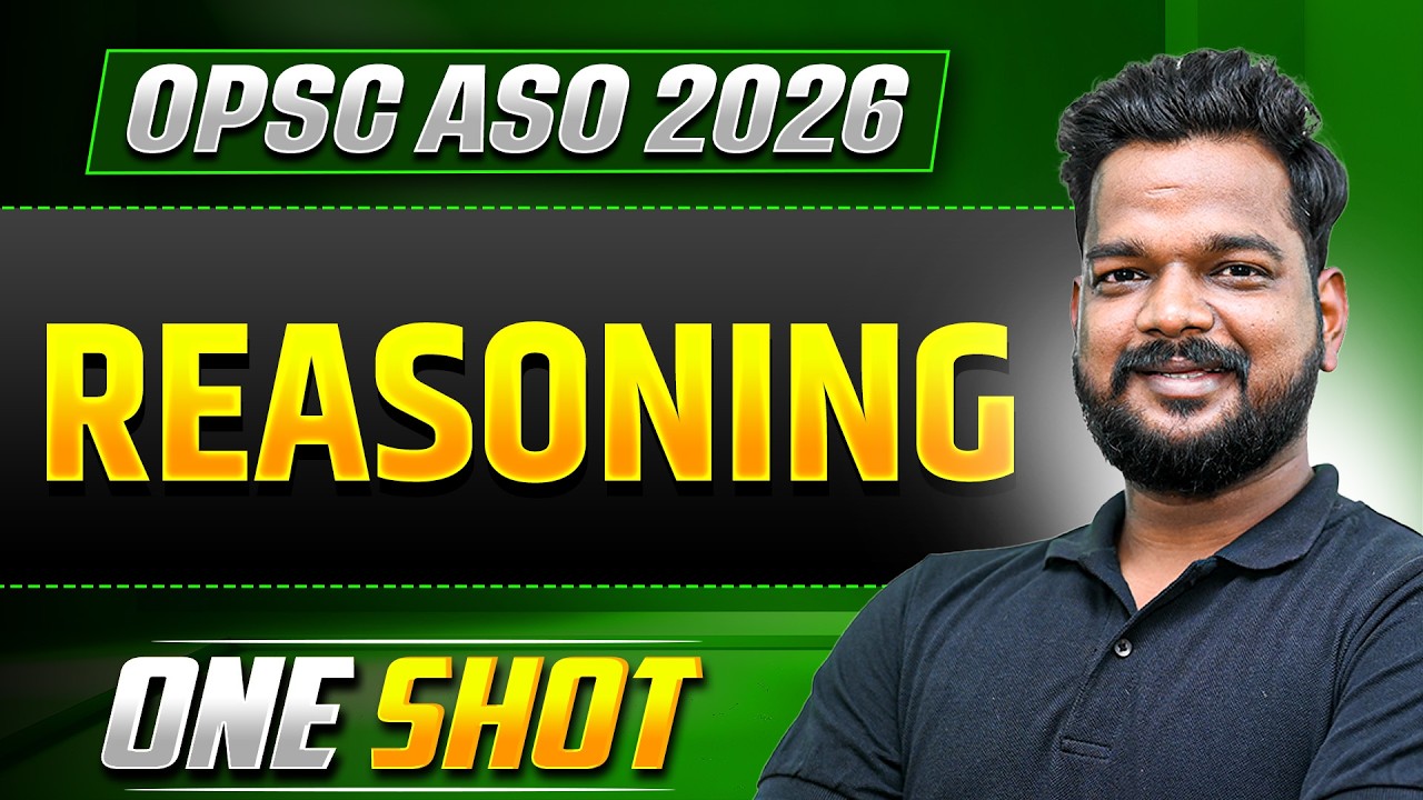 OPSC ASO Marathon🔥Reasoning OneShot 🔥OPSC ASO 2026🔥OPSC ASO & OSSC CGL Exams Prep🔥OPSC Wallah