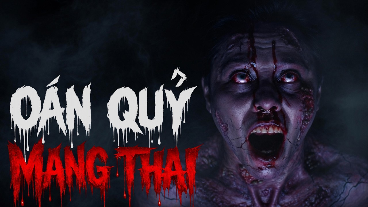 [Review Phim Ma] O&aacute;n Quỷ Người Phụ Nữ Mang Thai Bị H&agrave;nh Hạ Chết Cả Mẹ Lẫn Con