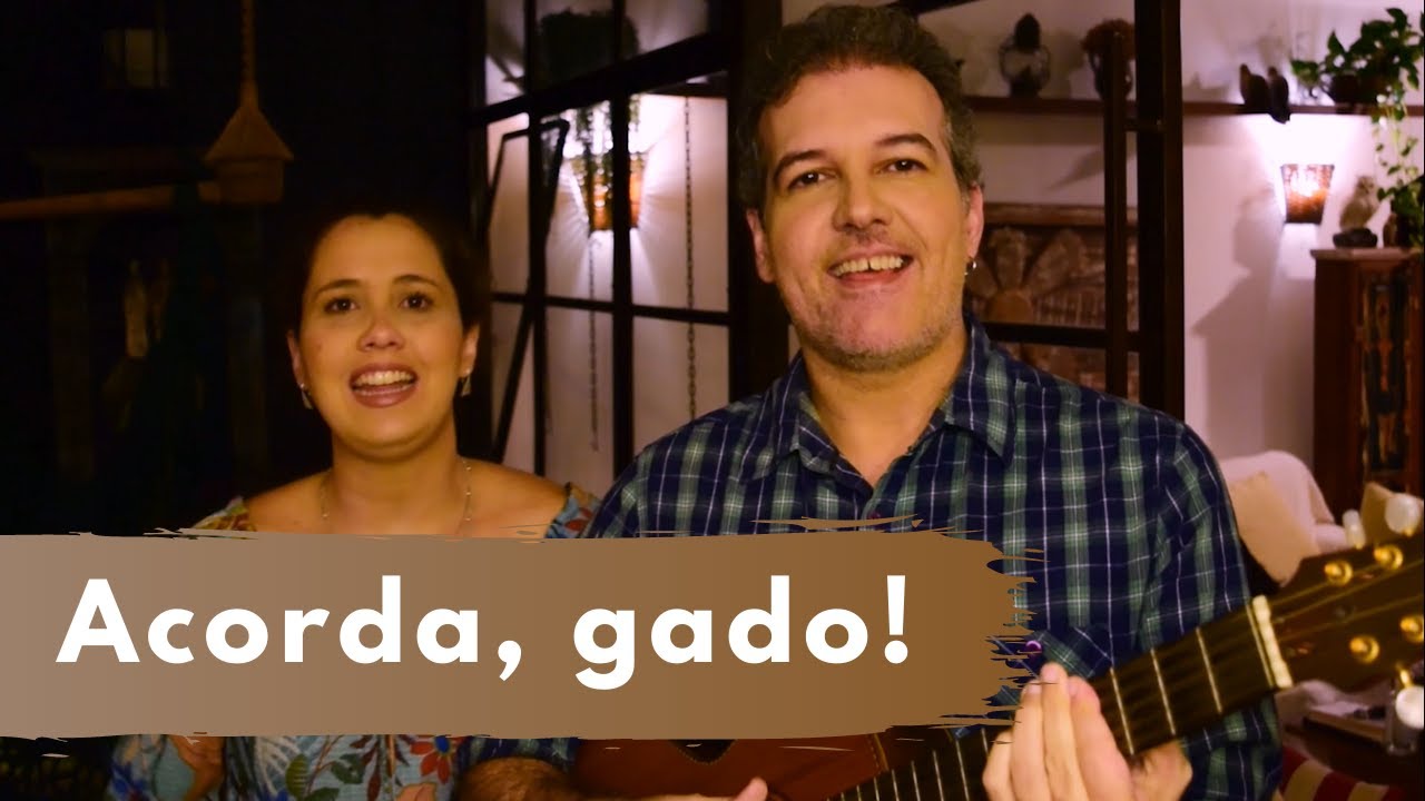 Acorda, gado!