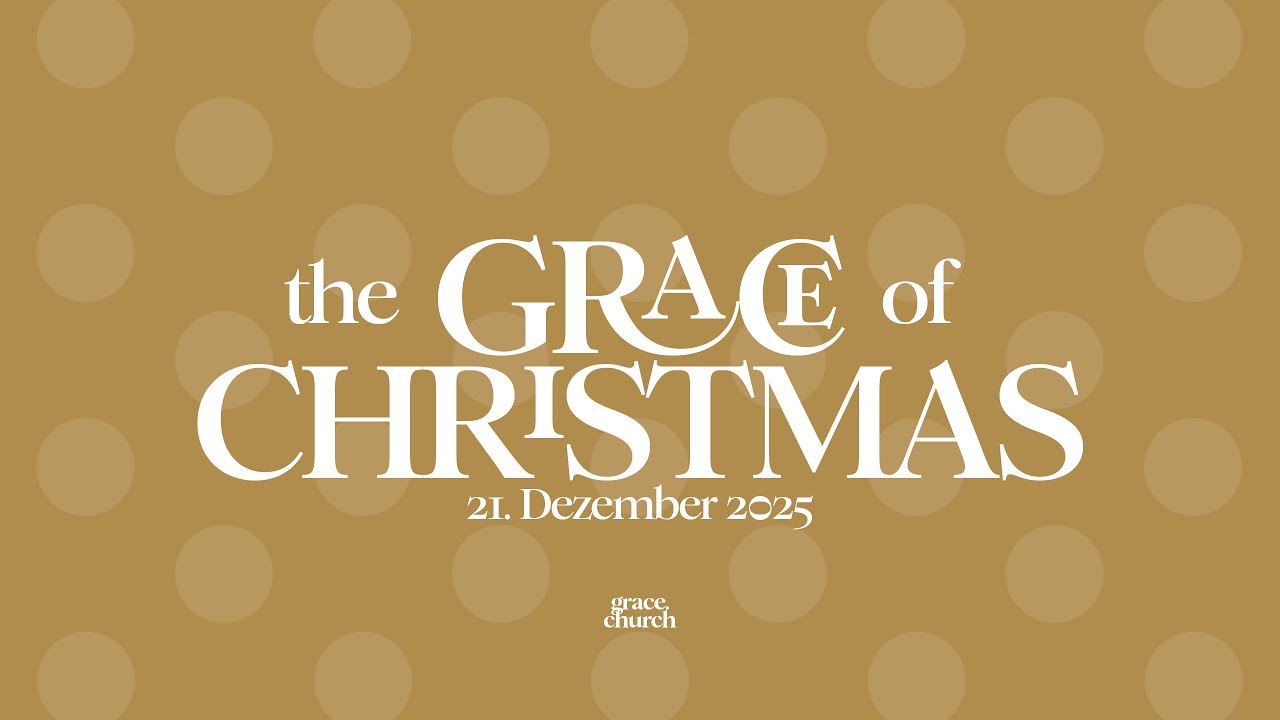 LIVE: THE GRACE OF CHRISTMAS // BEN STOLZ // 21.12.2025