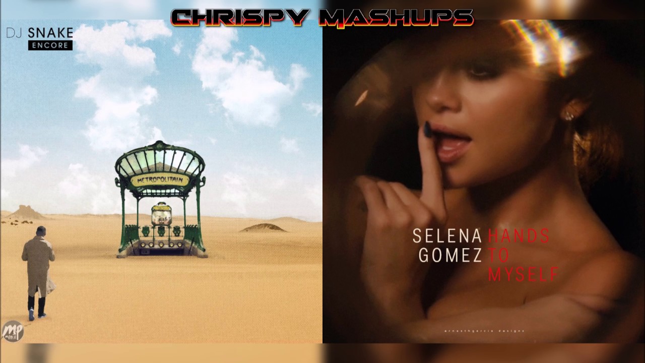 Dj Snake, Justin Bieber & Selena Gomez - Let Me Love You / Hands to Myself Mashup