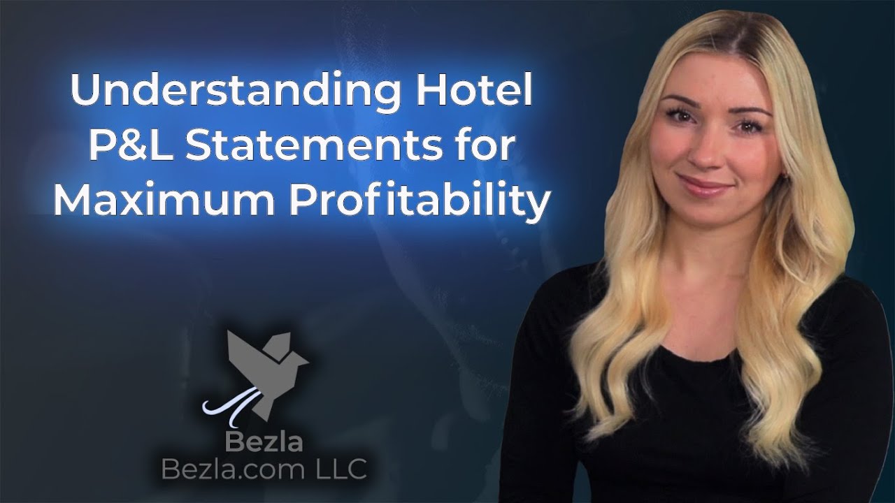 Understanding Hotel P&L Statements for Maximum Profitability | Hotel Marketing