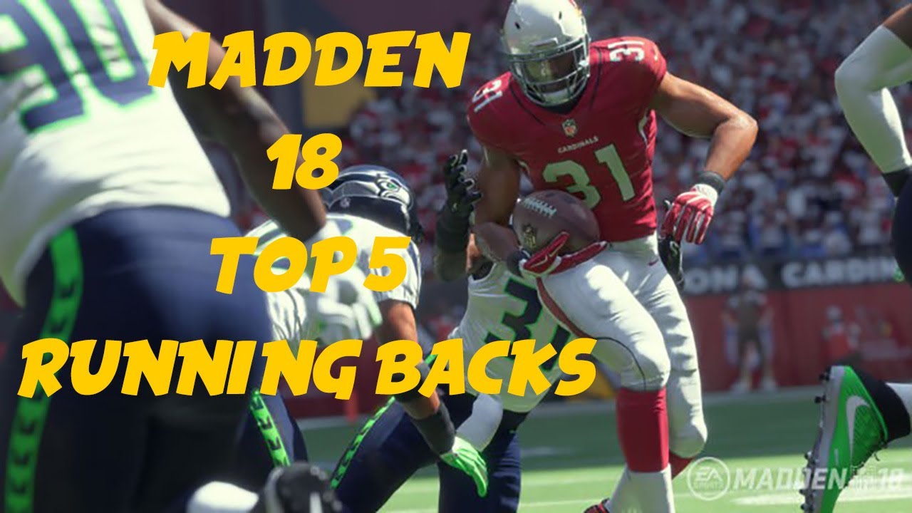 MADDEN 18 TOP 5 RUNNING BACK RATINGS REACTION!