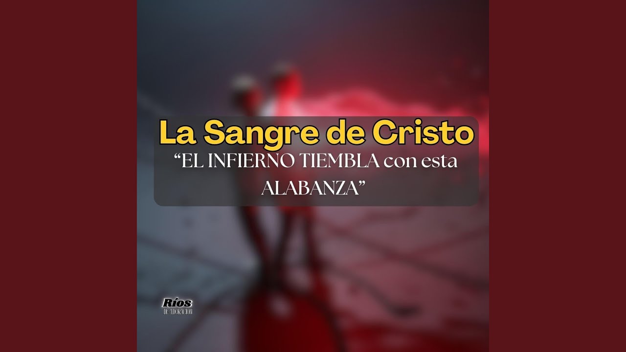 La Sangre de Cristo