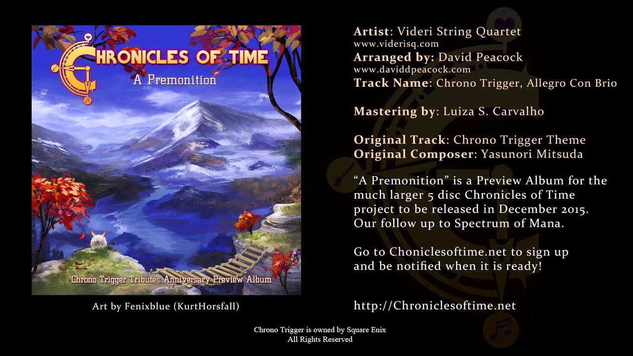 Chronicles of Time: A Premonition - Videri String Quartet: Chrono Trigger, Allego Con Brio