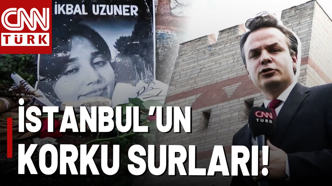 İstanbul'un Surları Korku Sa&ccedil;ıyor! Vahşi Cinayetlerin Son Kurbanı İkbal Uzuner Oldu...