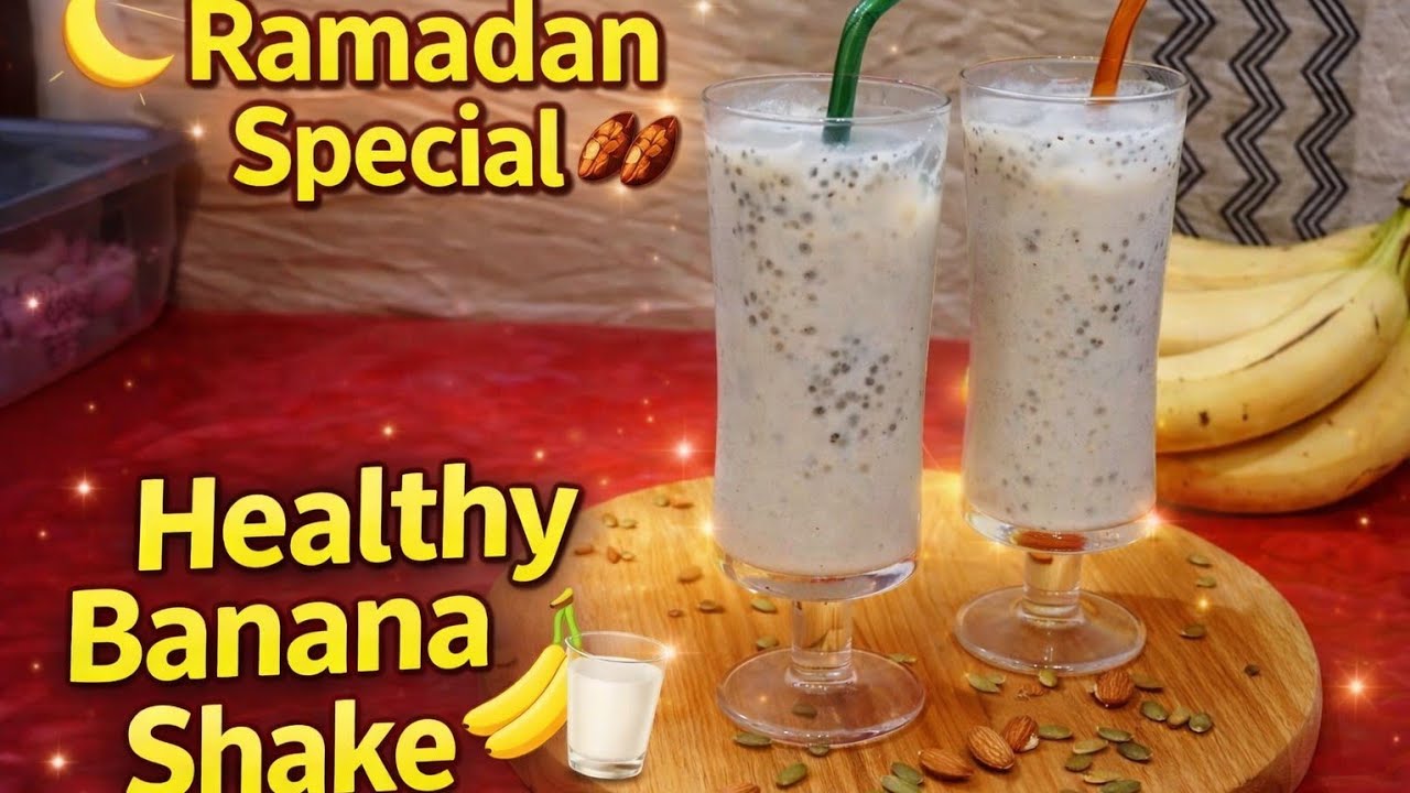 Healthy Banana Shake | Ramadan Special Drink 🍌🥛|Fariman Cooking 