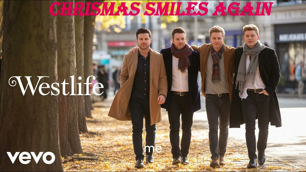 Chrismas Smiles Again  --  WESTLIFE