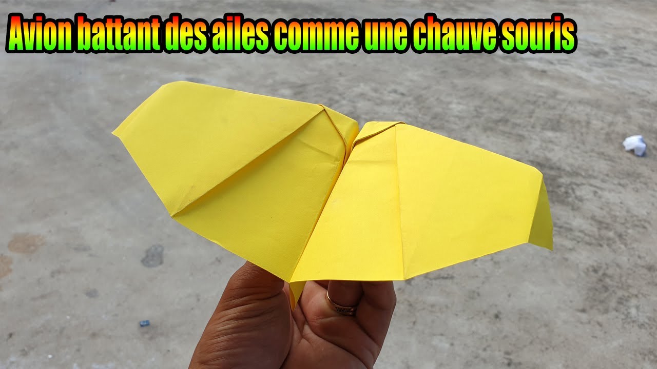Comment faire un avion en papier chauve souris ! Avion battant des ailes comme une chauve souris