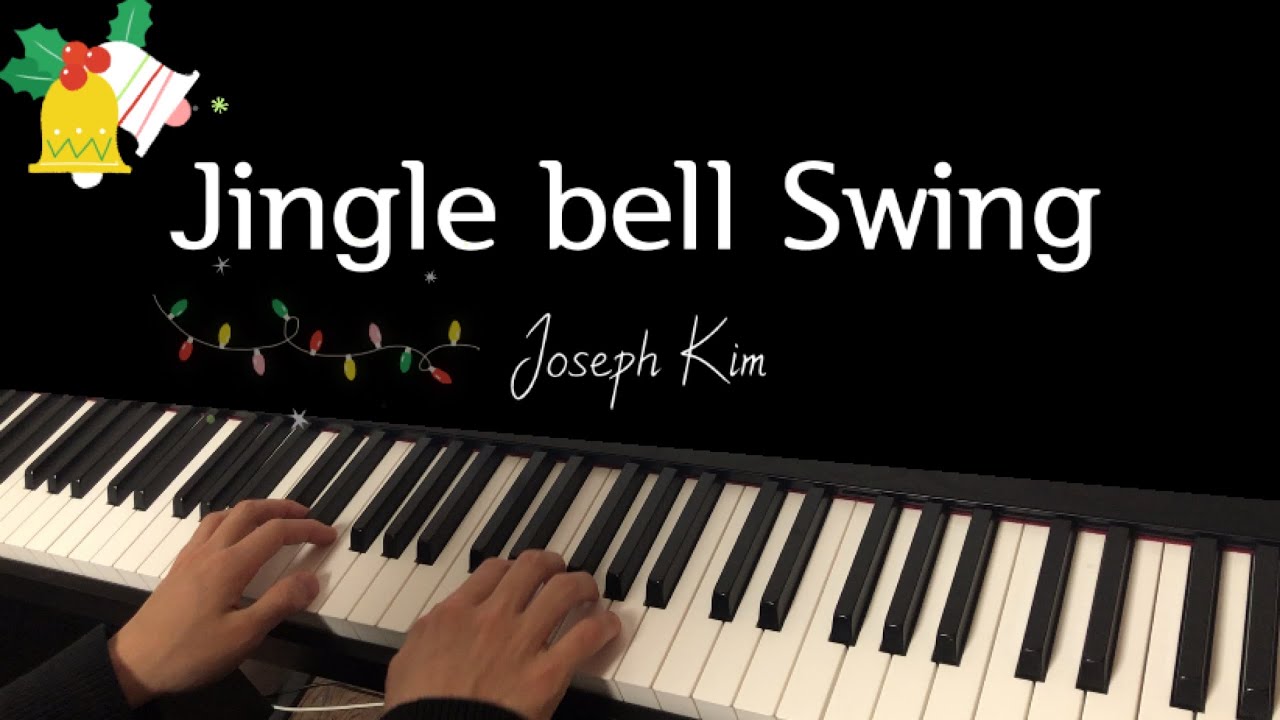 징글벨 스윙! [Jingle bell Swing] 김요셉