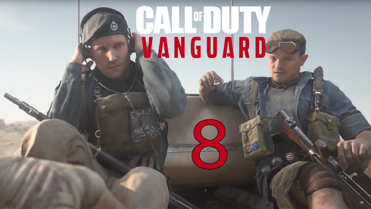Let's Play Call of Duty Vanguard Part 8 Tanks a Lot
