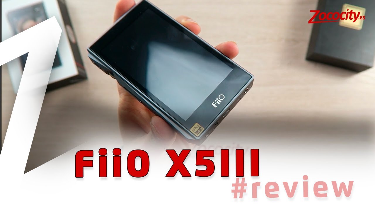 Review FiiO X5III, el sonido Hi-res adquiere un nuevo concepto