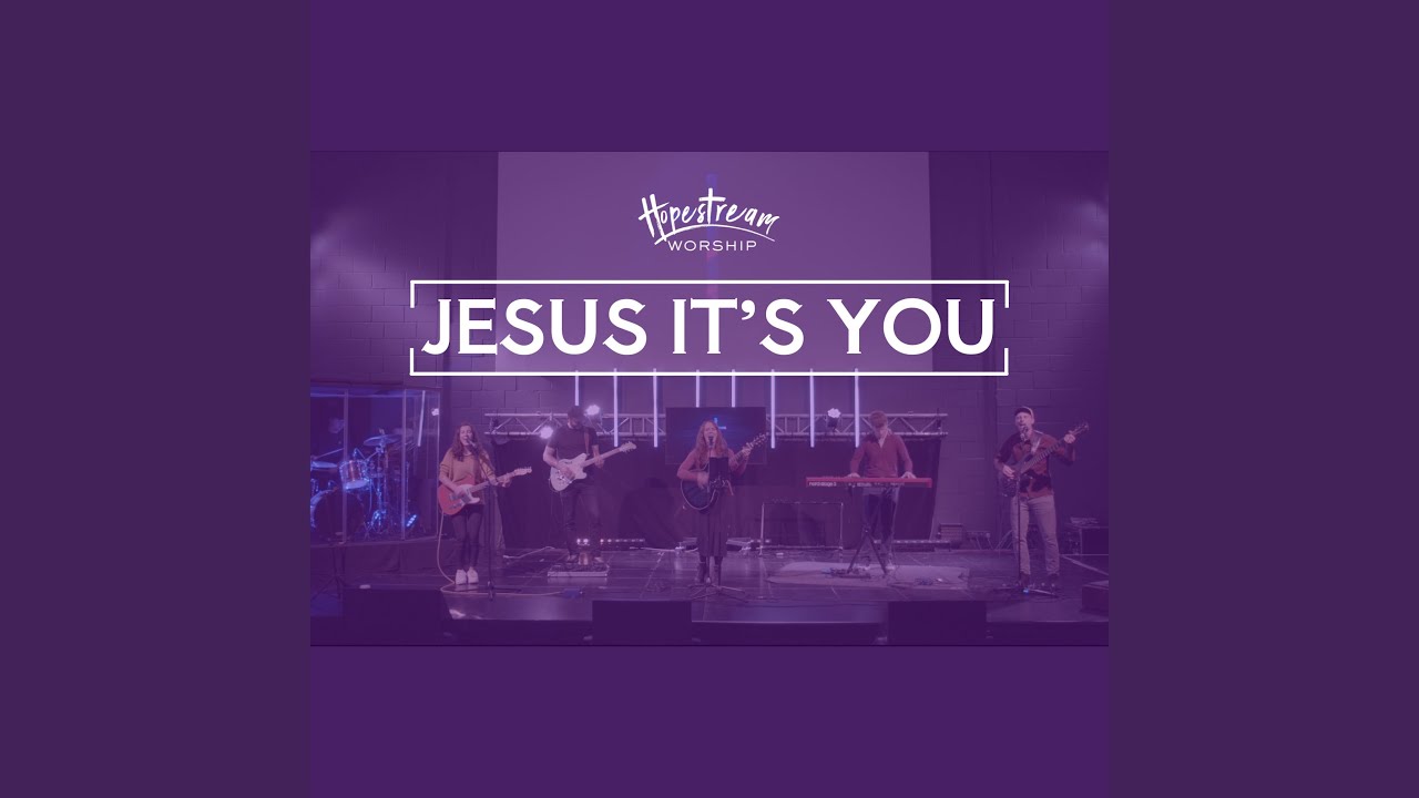 Jesus It's You