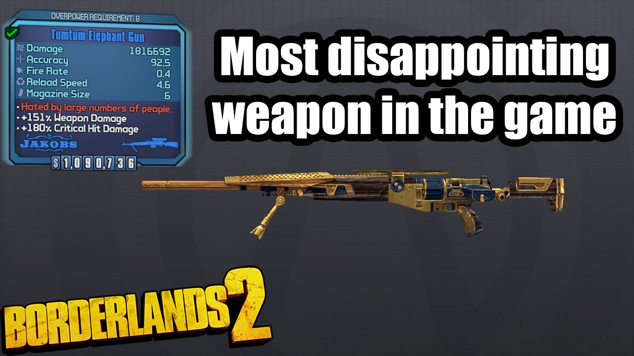 Borderlands 2: Most disappointing weapon in the game