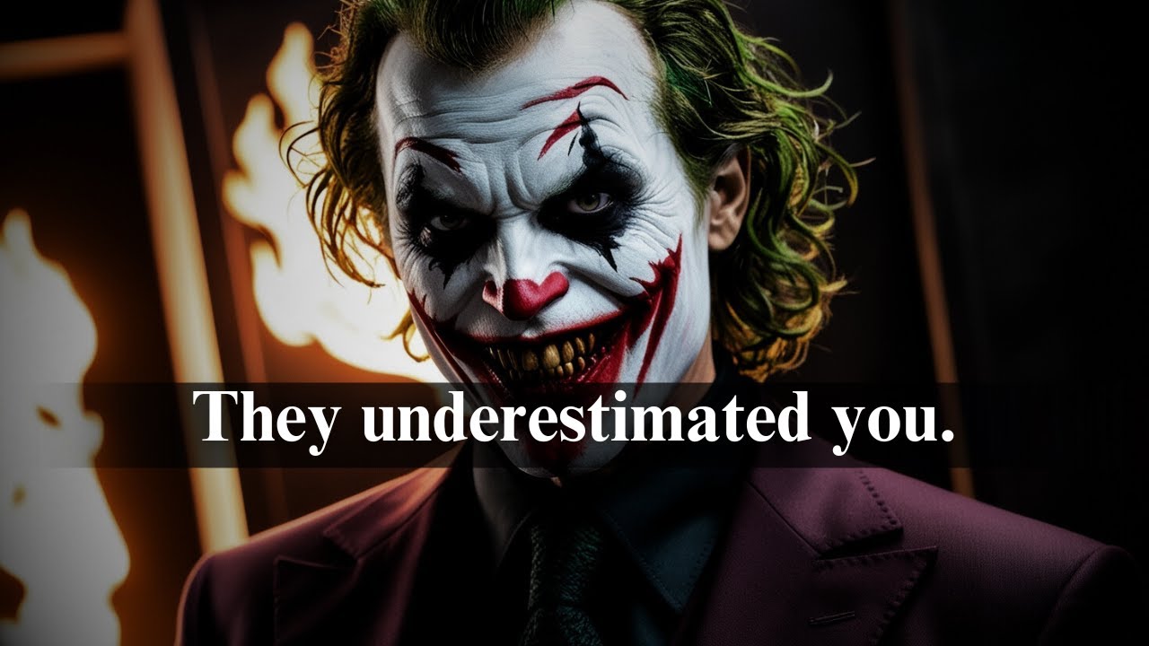 They Underestimated You—But You Turned the Tables - Joker Motivation (Powerful)