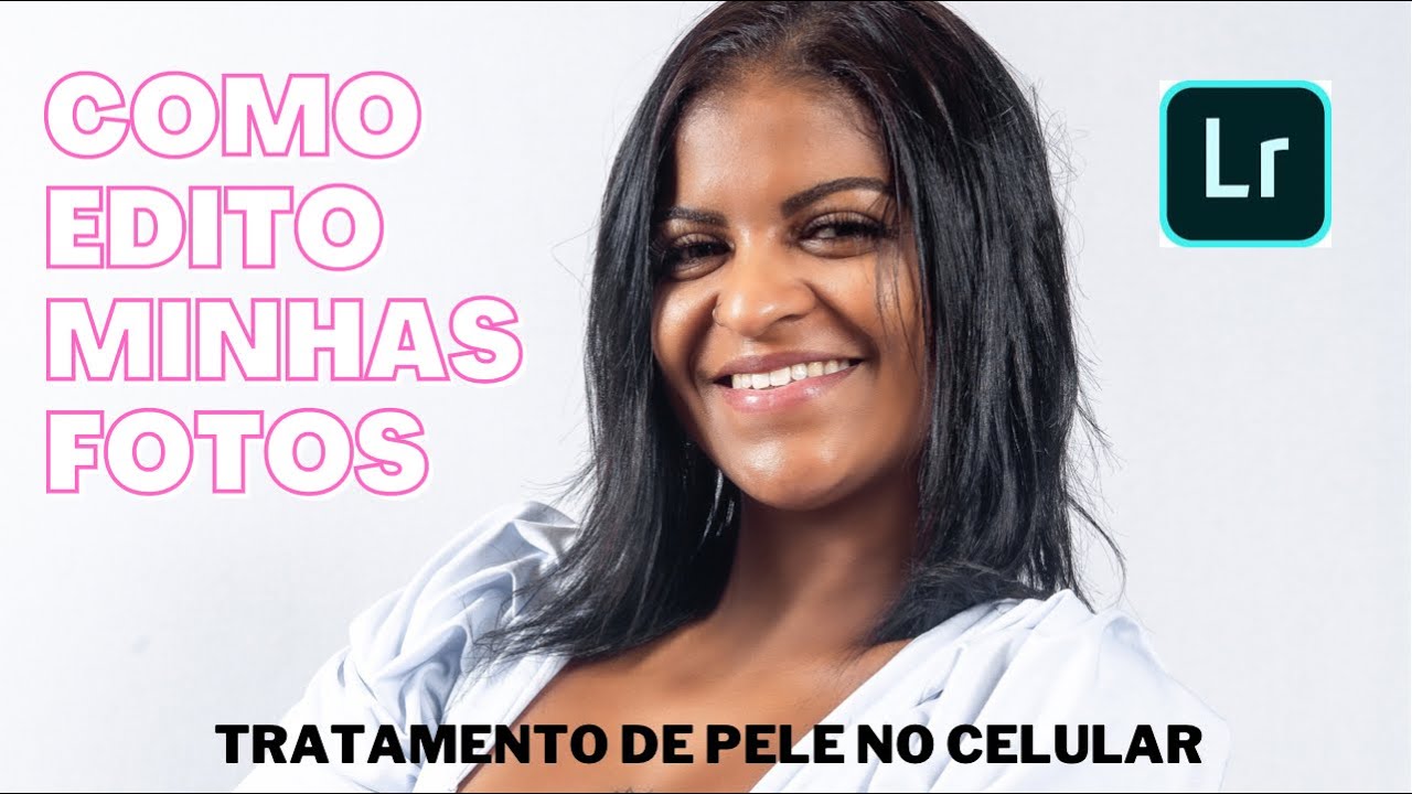 COMO FAZER TRATAMENTO DE PELE PROFISSIONAL NO CELULAR!! 📲📸 LIGHTROOM